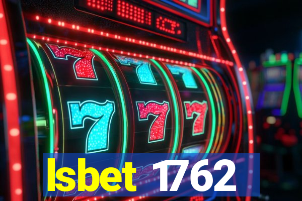 lsbet 1762